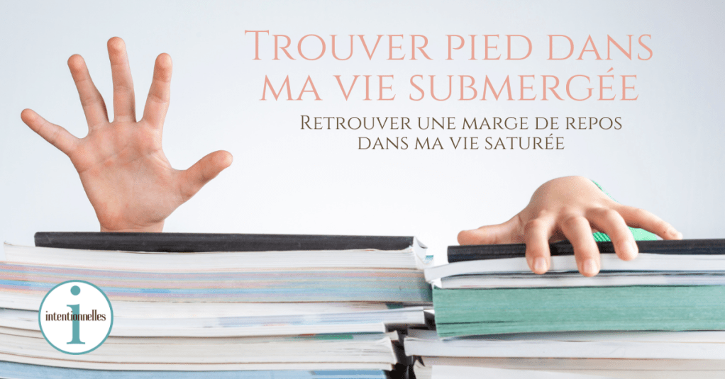 Trouver pied dans une vie&nbsp;submergée